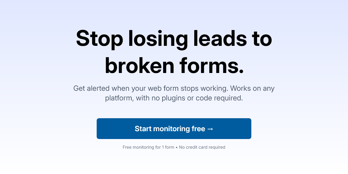 FormWatch - Contact Form Failure Monitoring for Any Website